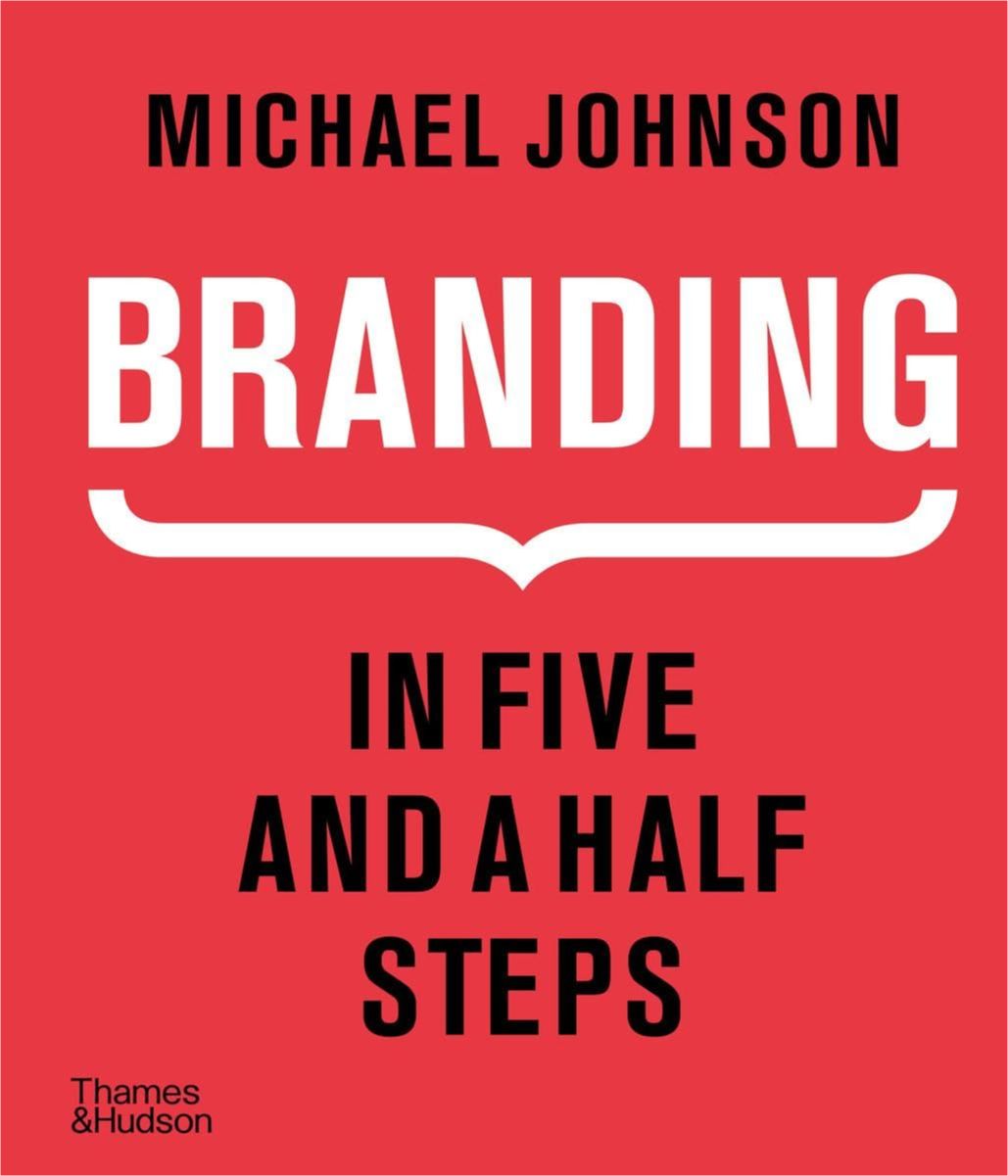 Branding In Five and a Half Steps