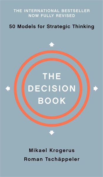 The Decision Book — 50 Models for Strategic Thinking