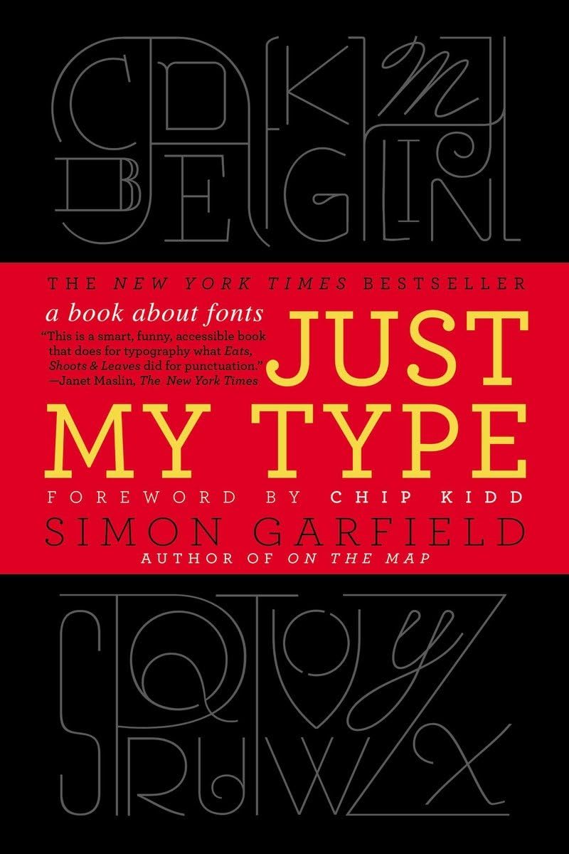 Just My Type — A Book About Fonts