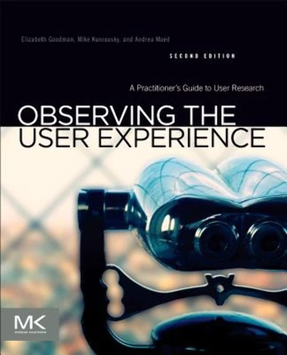 Observing the User Experience, Second Edition