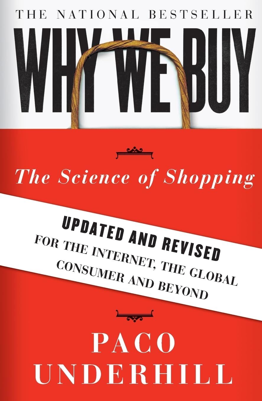 Why We Buy— The Science of Shopping